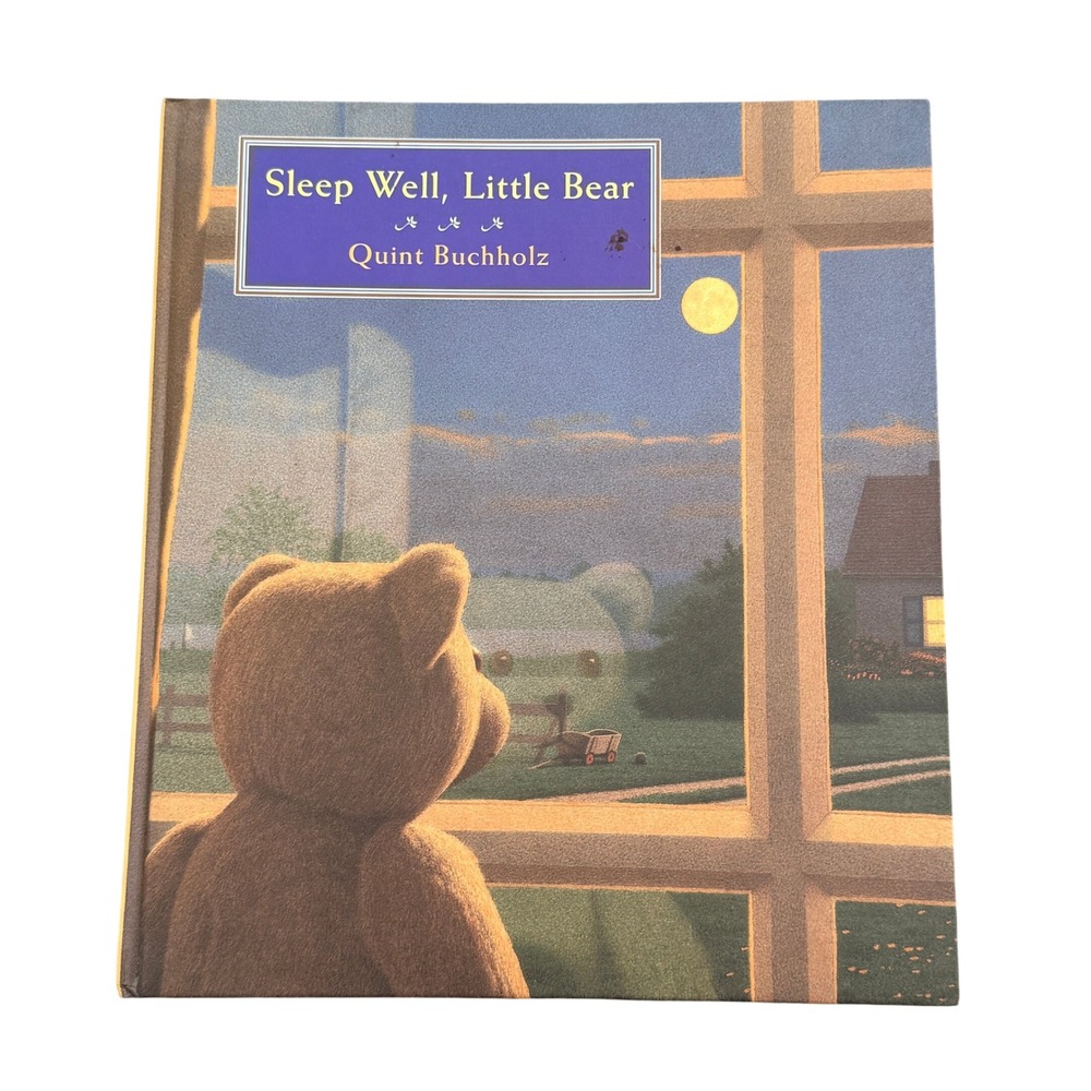 Sleep Well Little Bear Quint Buchholz 1995 HC Illustrated Children Bedtime Book